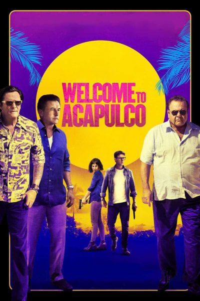 Welcome to Acapulco-poster-2019-1658988427