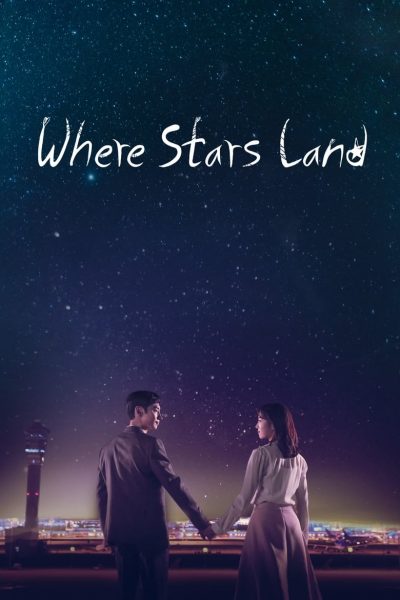 Where Stars Land-poster-2018-1659065218