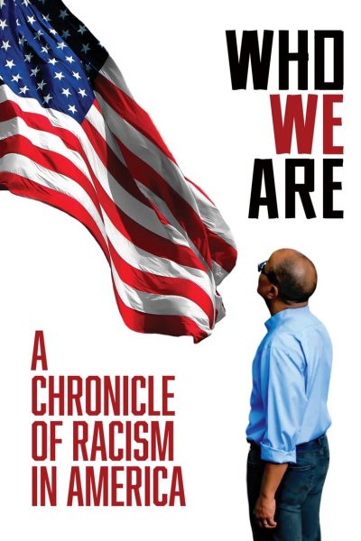 Who We Are: A Chronicle of Racism in America-poster-2022-1659023156