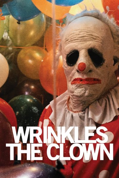 Wrinkles the Clown-poster-2019-1658987701