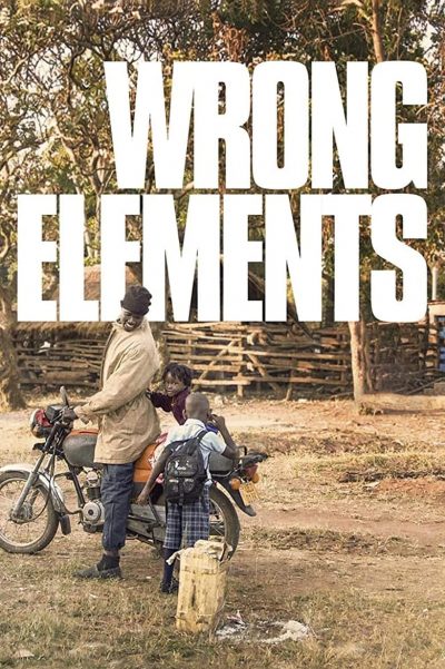 Wrong Elements-poster-2017-1658941986