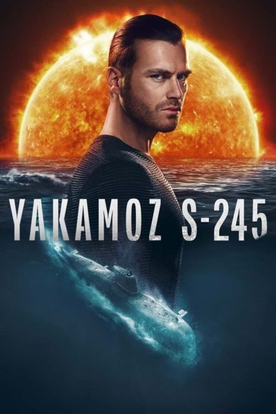 Yakamoz S-245-poster-2022-1659132792