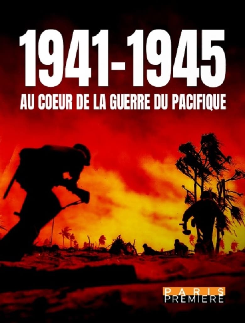 1941-1945 Au coeur de la guerre du Pacifique
