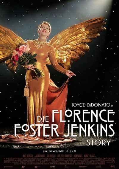 Florence Foster Jenkins La vraie histoire de la soprano qui chantait faux-poster-2016-1660565052