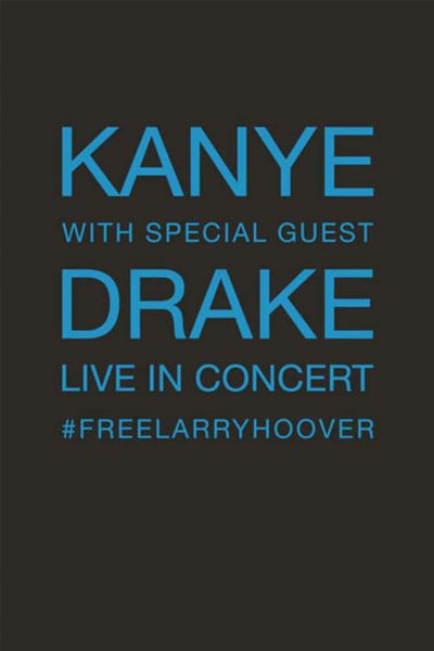 Kanye With Special Guest Drake Free Larry Hoover Benefit Concert-poster-2021-1659962096
