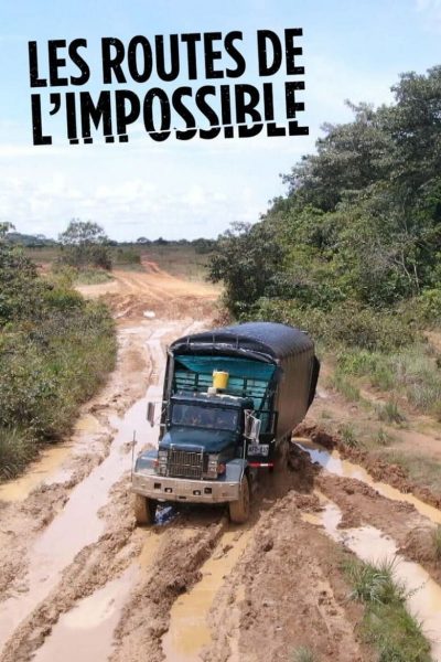 Les Routes de l’impossible-poster-2007-1660040580
