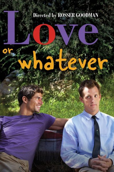 Love or Whatever-poster-2012-1659948864