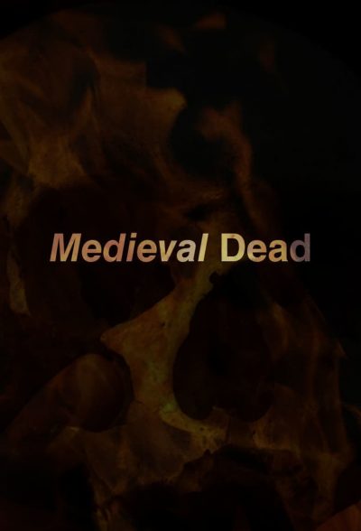 Medieval Dead-poster-2013-1659359262