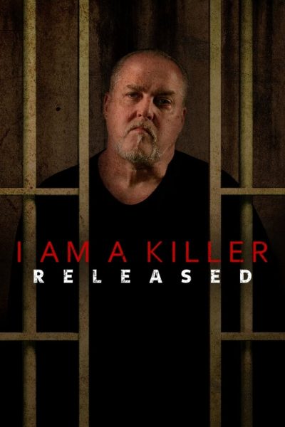 I AM A KILLER : Après la prison-poster-2020-1662063249