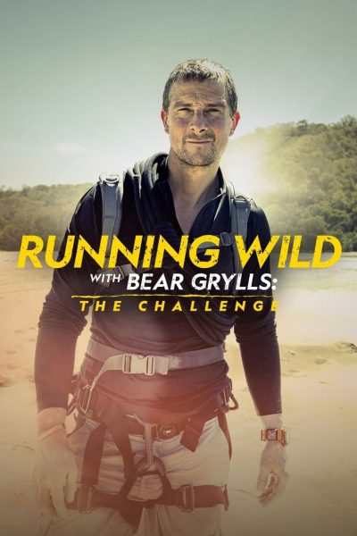 Running Wild with Bear Grylls: The Challenge-poster-2022-1663241917