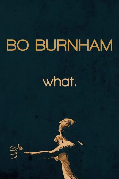 Bo Burnham: What.-poster-2013-1665730771