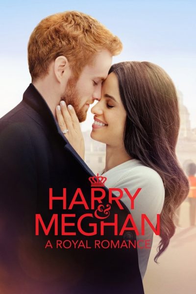 Quand Harry rencontre Meghan: Romance Royale-poster-2018-1668687200