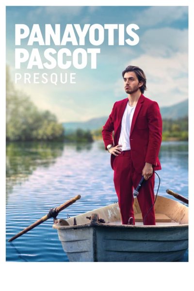 Panayotis Pascot : Presque-poster-2022-1670883618