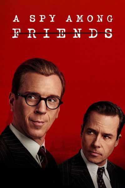 A Spy Among Friends-poster-2022-1672745330