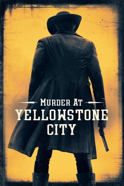 Murder at Yellowstone City-poster-2022-1672610521
