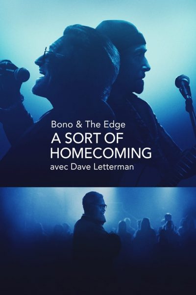 Bono & The Edge : A Sort of Homecoming avec Dave Letterman-poster-2023-1679671759
