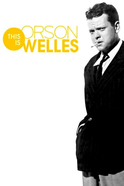 This Is Orson Welles-poster-2017-1679785748