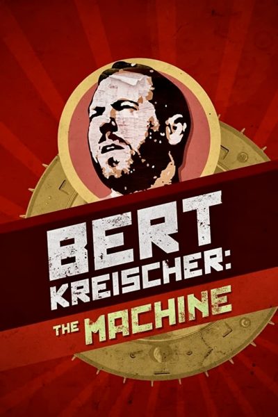 Bert Kreischer: The Machine-poster-2016-1680781090