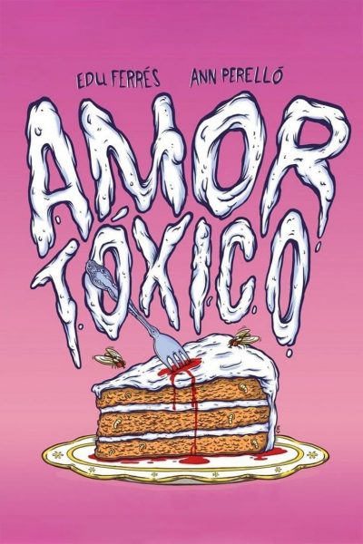 Amor tóxico-poster-2015-1683391646