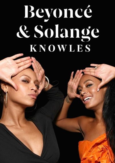 Beyoncé & Solange Knowles : Reine de la pop et princesse soul-poster-2023-1692383015