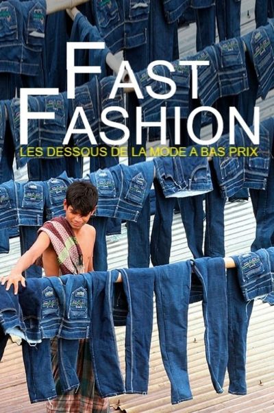 Fast Fashion – Les dessous de la mode à bas prix-poster-2021-1693524625