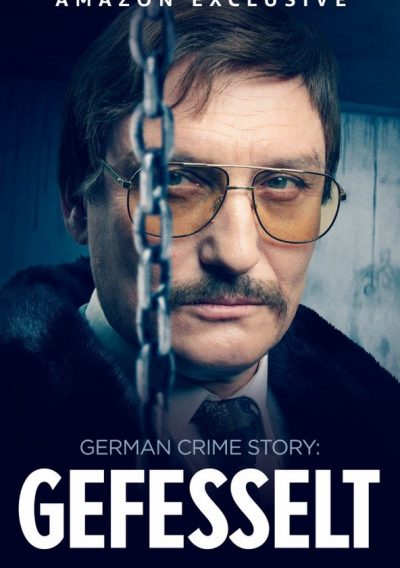 German Crime Story: Gefesselt-poster-2023-1693525990