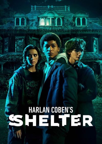 Harlan Coben’s Shelter-poster-2023-1692395412