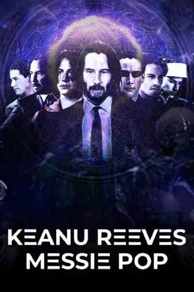Keanu Reeves, messie pop-poster-2022-1692382914