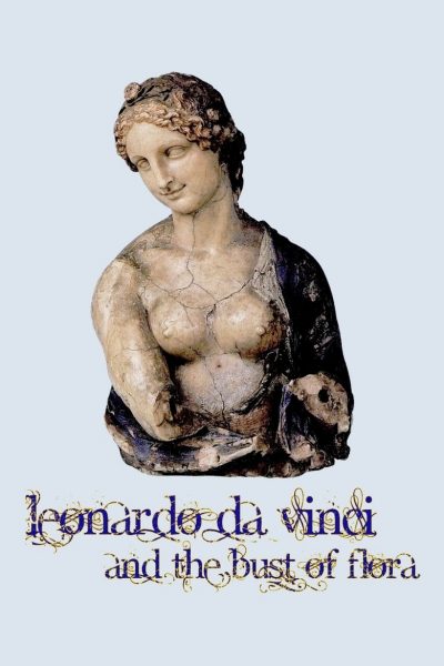 Léonard de Vinci et le Buste de la Flora-poster-2020-1693524636