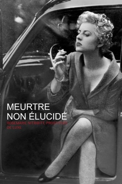 Meurtre non élucidé : Rosemarie Nitribitt, prostituée de luxe-poster-2020-1698779156