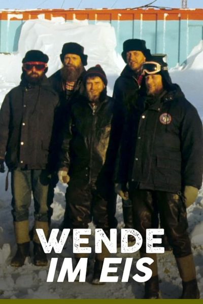 Pôle Sud 1989 : Les Chercheurs est-allemands et la chute du mur-poster-2020-1698788322
