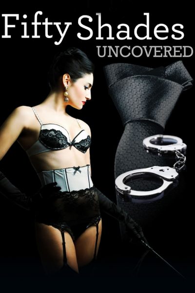 Fifty Shades Uncovered-poster-2015-1699701665