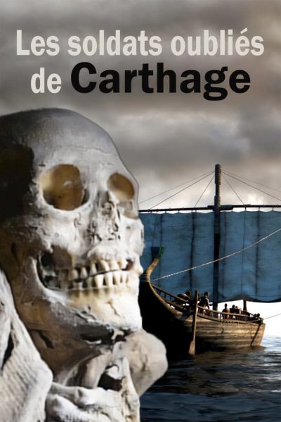 Les soldats oubliés de Carthage-poster-2013-1699701403