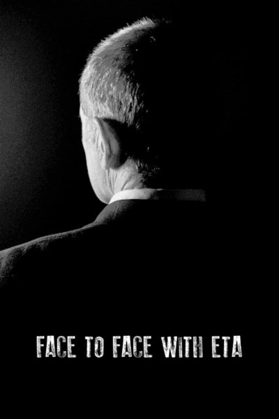 Face to Face with ETA: Conversations with a Terrorist-poster-2023-1702724259