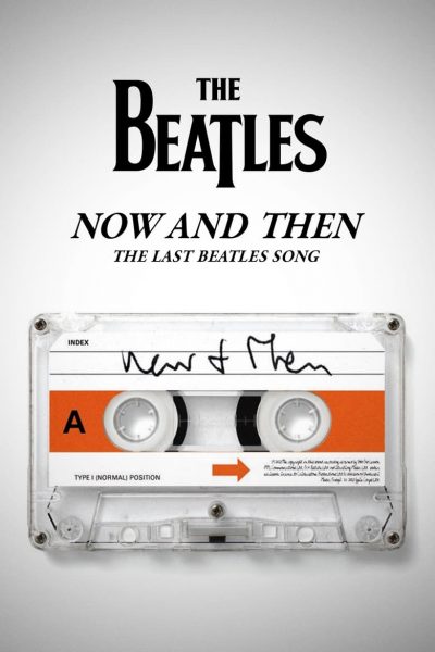 Now and Then – The Last Beatles Song-poster-2023-1703236325