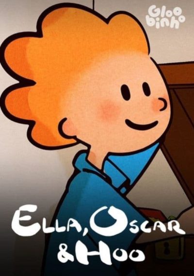 Ella, Oscar & Hoo-poster-2018-1704734134