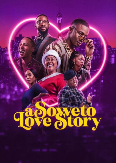A Soweto Love Story (2024)-poster-2024-1708737754