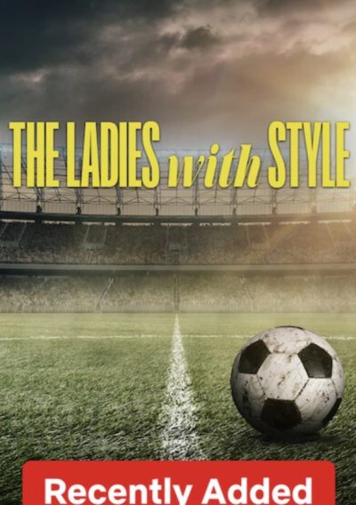 The Ladies With Style (2023)