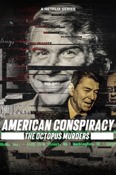 American Conspiracy : Une enquête tentaculaire-poster-2024-1709321655