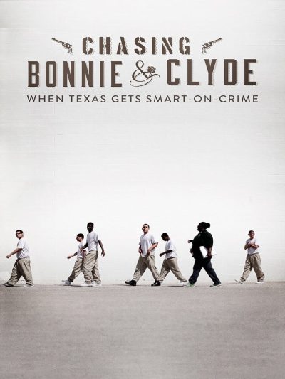Chasing Bonnie & Clyde-poster-2015-1709303773