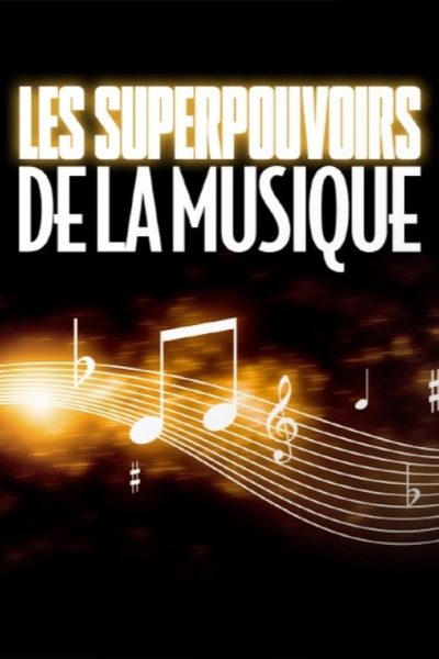 Les super pouvoirs de la musique-poster-2022-1709303814