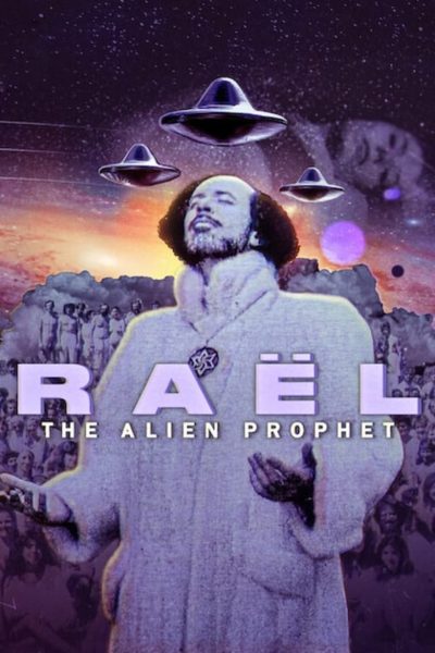 Raël : Le prophète des extraterrestres-poster-2024-1709321360
