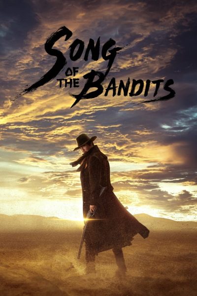 Song of the Bandits-poster-2023-1709321676