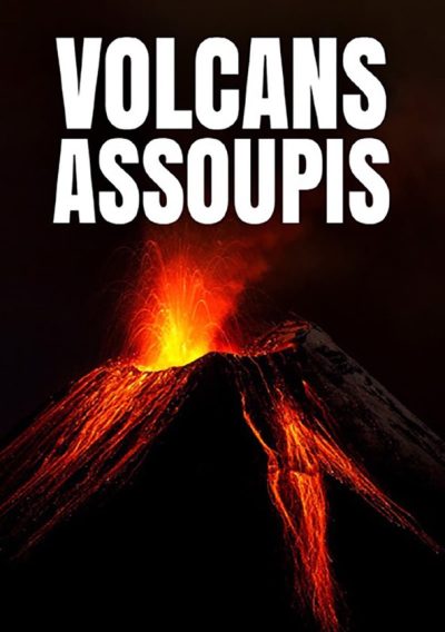 Volcans assoupis – Des géants sous haute surveillance-poster-2015-1709648348