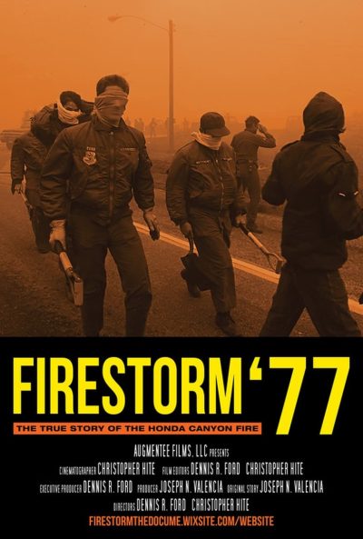 FireStorm ’77: The True Story of the Honda Canyon Fire-poster-2021-1714080430
