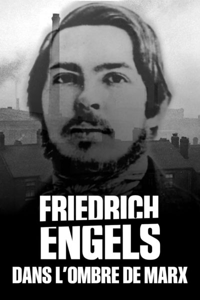 Friedrich Engels : Dans l’ombre de Marx-poster-2020-1714479326