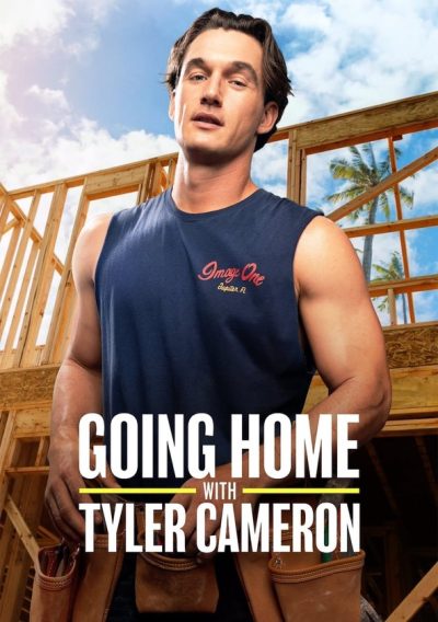 Going Home with Tyler Cameron-poster-2024-1714479346