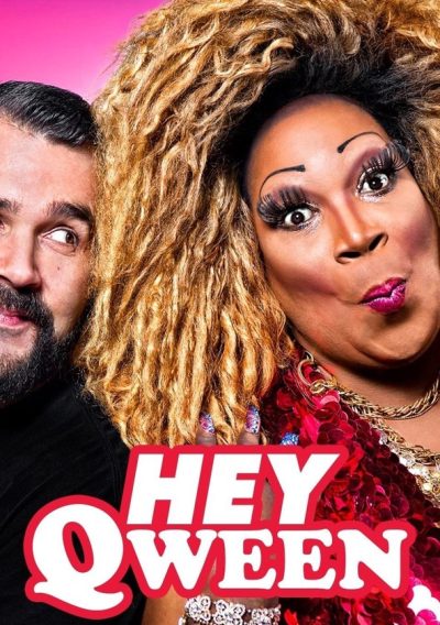 Hey Qween-poster-2014-1714487601