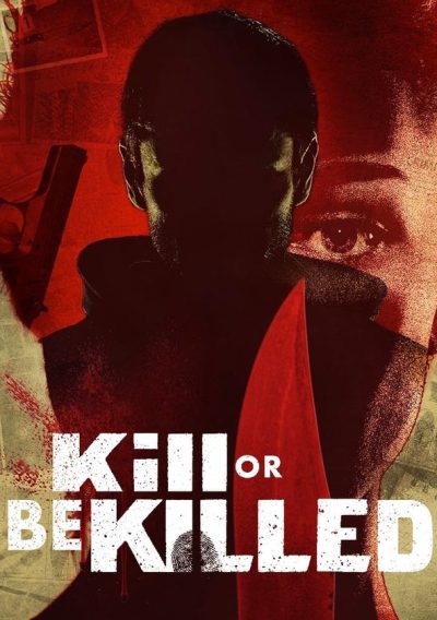 Kill or Be Killed-poster-2024-1714487682