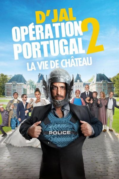 Opération Portugal 2 – La vie de château-poster-2024-1712142874